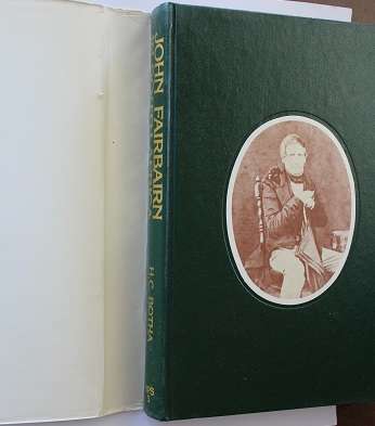 John Fairbairn in South Africa  by H. C. Botha