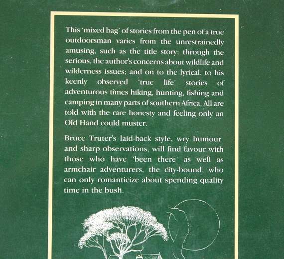 How not to hunt pigs & other cautionary tales of Gun and Rod by Bruce Truter