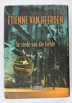 In stede van die liefde deur Etienne van Heerden