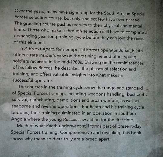 A Breed apart by Johan Raath. The inside story of a Recce's Special Forces training year. Inscribed