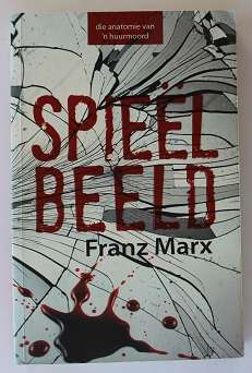 Spieëlbeeld deur Frans Marx