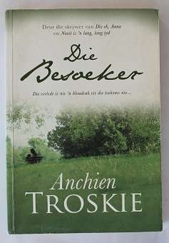 Die Besoeker deur Anchien Troskie