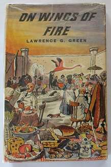 On Wings of fire by Lawrence G. Green