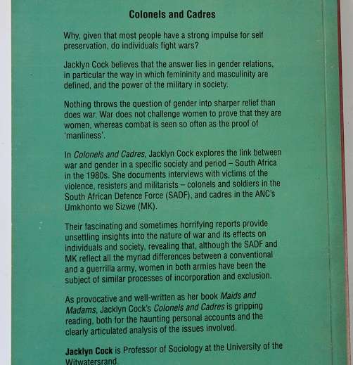Colonels & Cadres by Jacklyn Cock. War & gender in South Africa