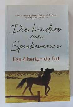 Die kinders van Spookwerwe deur Lize Albertyn-du Toit