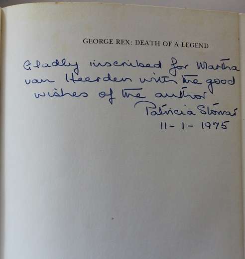George Rex : Death of a Legend by Patricia Storrar. Inscribed !!