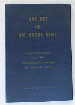 Ons het op die dakke gesit deur G.F.Marais. Laingsburg-vloed 25 Jan. 1981