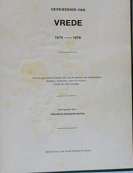 Vrede 1879-1979 saamgestel deur P.R. Botha