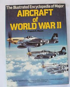 Aircraft of World War II by Francis K. Mason