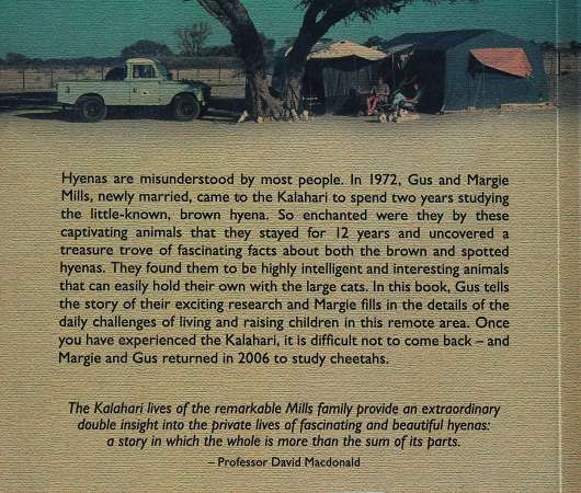 Hyena Nights & Kalahari days by Gus & Margie Mills