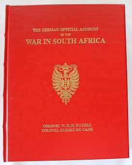 The German official account of the war in South Africa by Waters & Du Cane. Scripta Africana series.