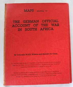 The German official account of the war in South Africa by Waters & Du Cane. Scripta Africana series.