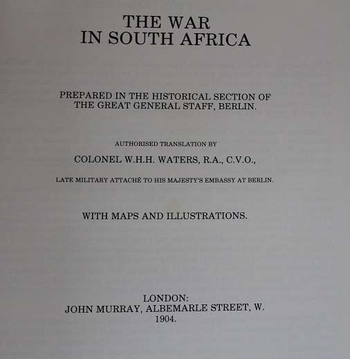 The German official account of the war in South Africa by Waters & Du Cane. Scripta Africana series.