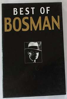 Best of Bosman by S. Gray and C. MacKenzie. Best stories and humor.
