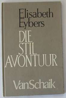 Die stil avontuur deur Elisabeth Eybers