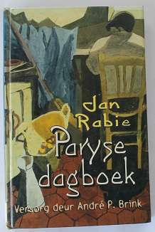 Paryse dagboek deur Jan Rabie versorg deur André P. Brink