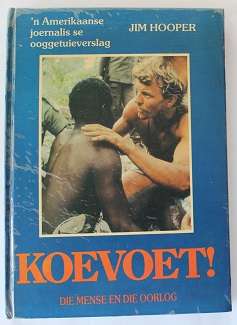 Koevoet ! Die mense en die oorlog deur Jim Hooper