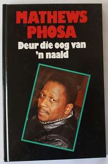 Deur die oog van 'n naald deur Mathews Phosa