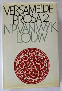 Versamelde Prosa 2 NP van Wyk Louw