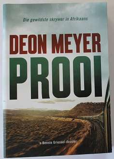 Prooi deur Deon Meyer. Bennie Griesel-dossier