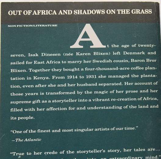 Out of Africa and Shadows on the grass by Isak Dinesen