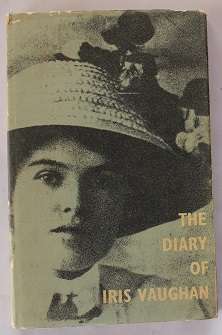 The diary of Iris Vaughan. Life in the Eastern Cape during the Anglo-Boer War