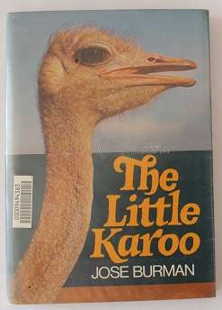The Little Karoo by Jose Burman