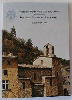 Hugenote-Vereniging/ Huguenot Society van Suid-Afrika Bulletin 57 van 2020
