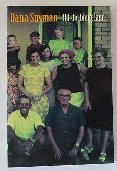 Uit die binneland deur Dana Snyman