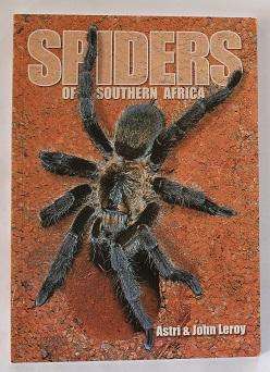 Spiders of Southern Africa by Astri & John Leroy
