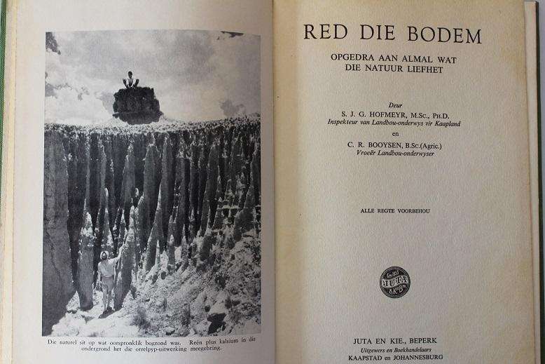Red die bodem deur S.J.G. Hofmeyr en C.R. Booysen. Opgedra aan almal wat die natuur liefhet.
