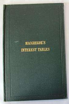 Macgregor's Interest Tables by William Macgregor 1938