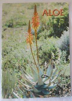 Aloe: volume 43 no 2 & 3 of 2006. Published by the Succulent Society of South Africa