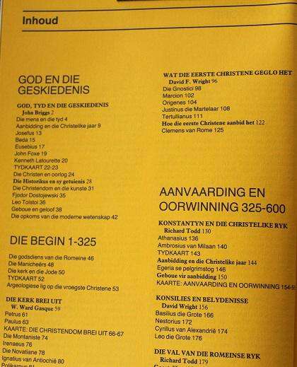 Die geskiedenis van die Christendom. Redakteurs: Briggs, Linder, Wright en Fensham