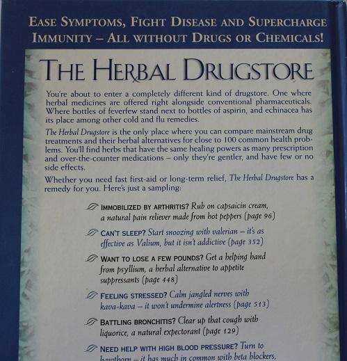 The herbal drugstore by L.B. White and S. Foster