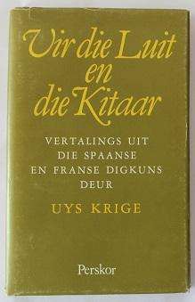 Vir die Luit en die Kitaar- vertalings deur Uys Krige