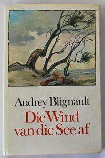 Die Wind van die See af deur Audrey Blignault