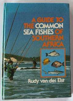 A guide to common sea fishes of Southern Africa by Rudy van der Elst