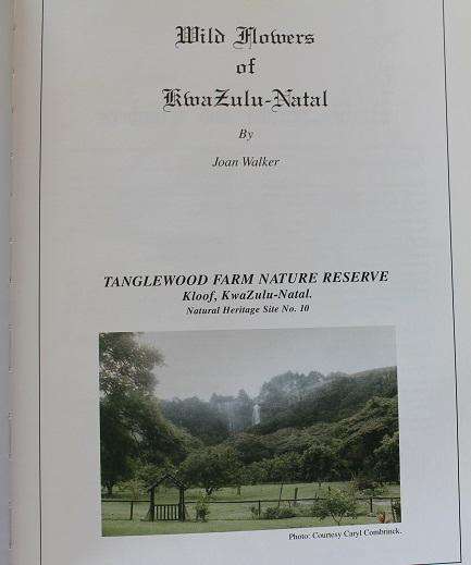 Wild Flowers of Kwazulu-Natal by Joan Walker. Signed copy !!