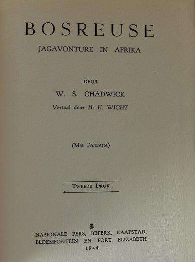 Bosreuse deur W.S. Chadwick