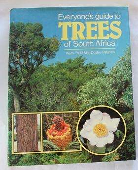 Everyone's guide to trees of South Africa by Keith, Paul & Meg Coates Palgrave