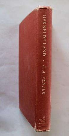 Geknelde Land deur F.A. Venter.