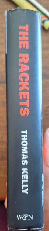 THE RACKETS - THOMAS KELLY - 374 PAGES HARD COVER (22,4 X 14.5CM)