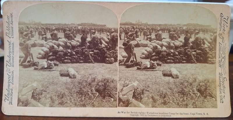 BOER WAR ERA - UNDERWOOD & UNDERWOOD STEREOSCOPE CARD (YORKSHIRES BREAKING CAMP)