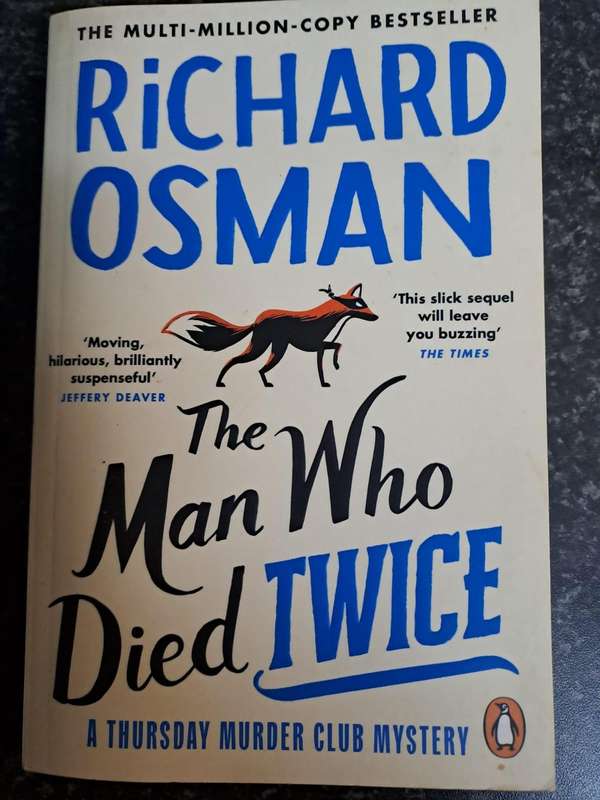 The Man who Died Twice  - Richard Osman