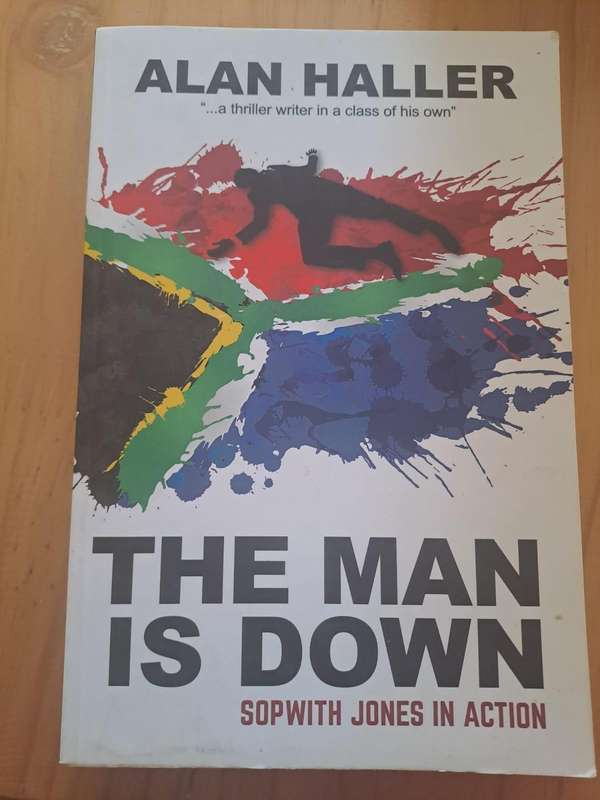 The Man is Down - Alan Haller
