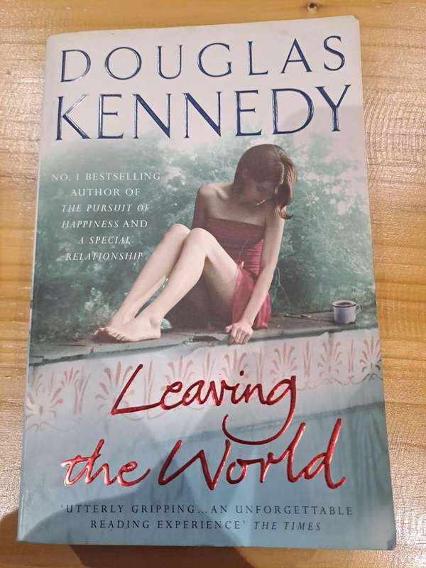 Leaving the World - Douglas Kennedy