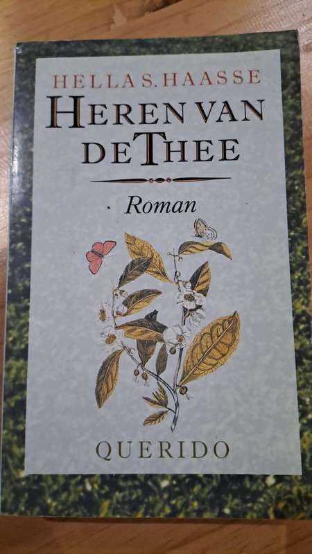 Heren Van De Thee - Hella Haasse