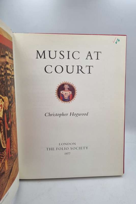 Music at Court - Christopher Hogwood | Folio Society