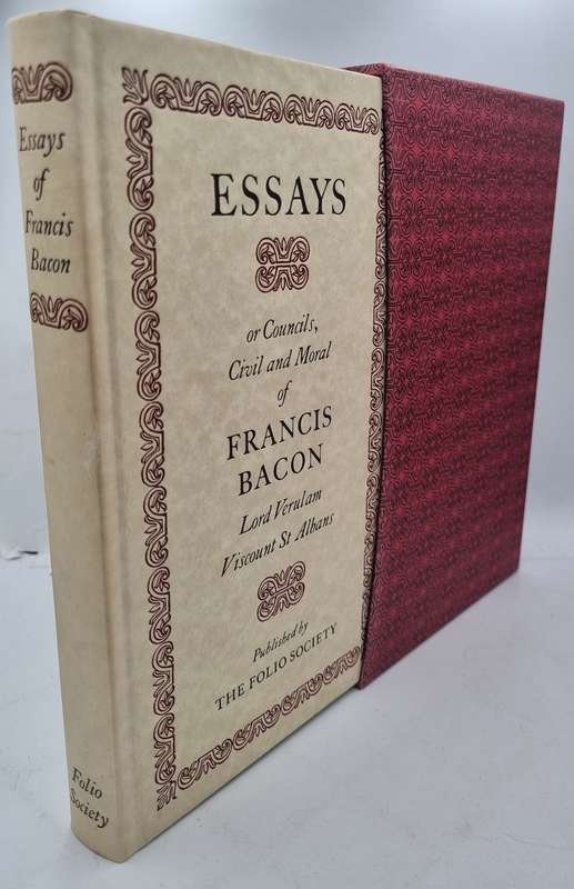 Essays or Counsels, Civil and Moral - Francis Bacon   | Folio Society